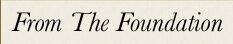 From The Foundation